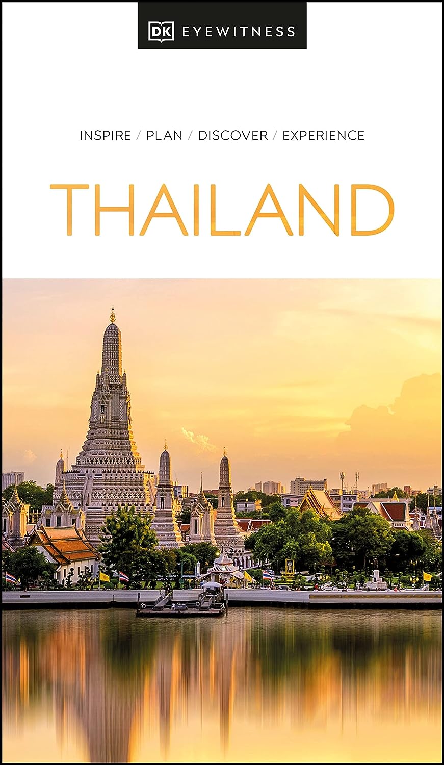 DK Eyewitness Thailand (Travel Guide)