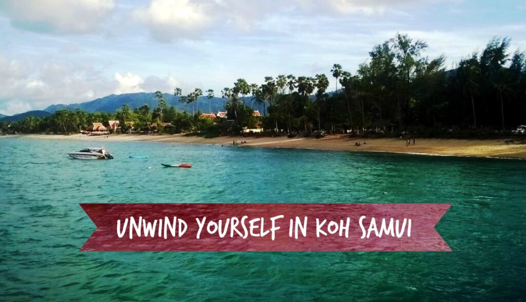 Unwind and Relax in Samui